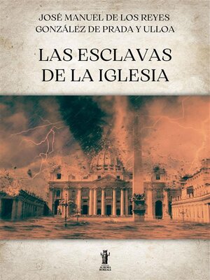 cover image of Las Esclavas de la Iglesia